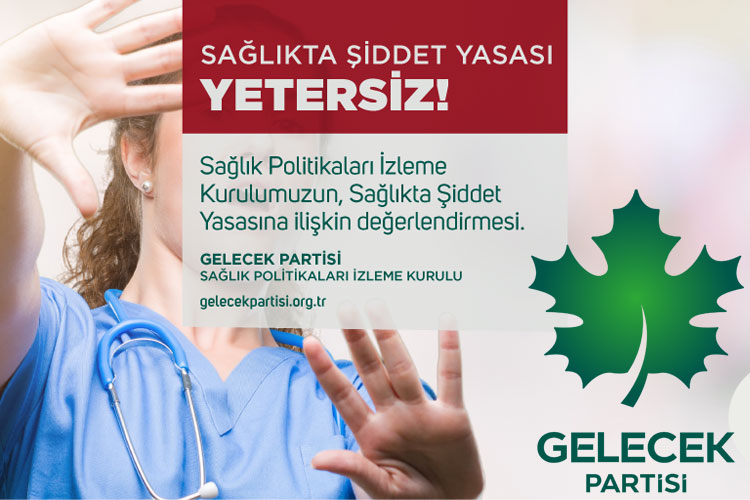 Sağlıkta Şiddet Yasası Yetersiz!
